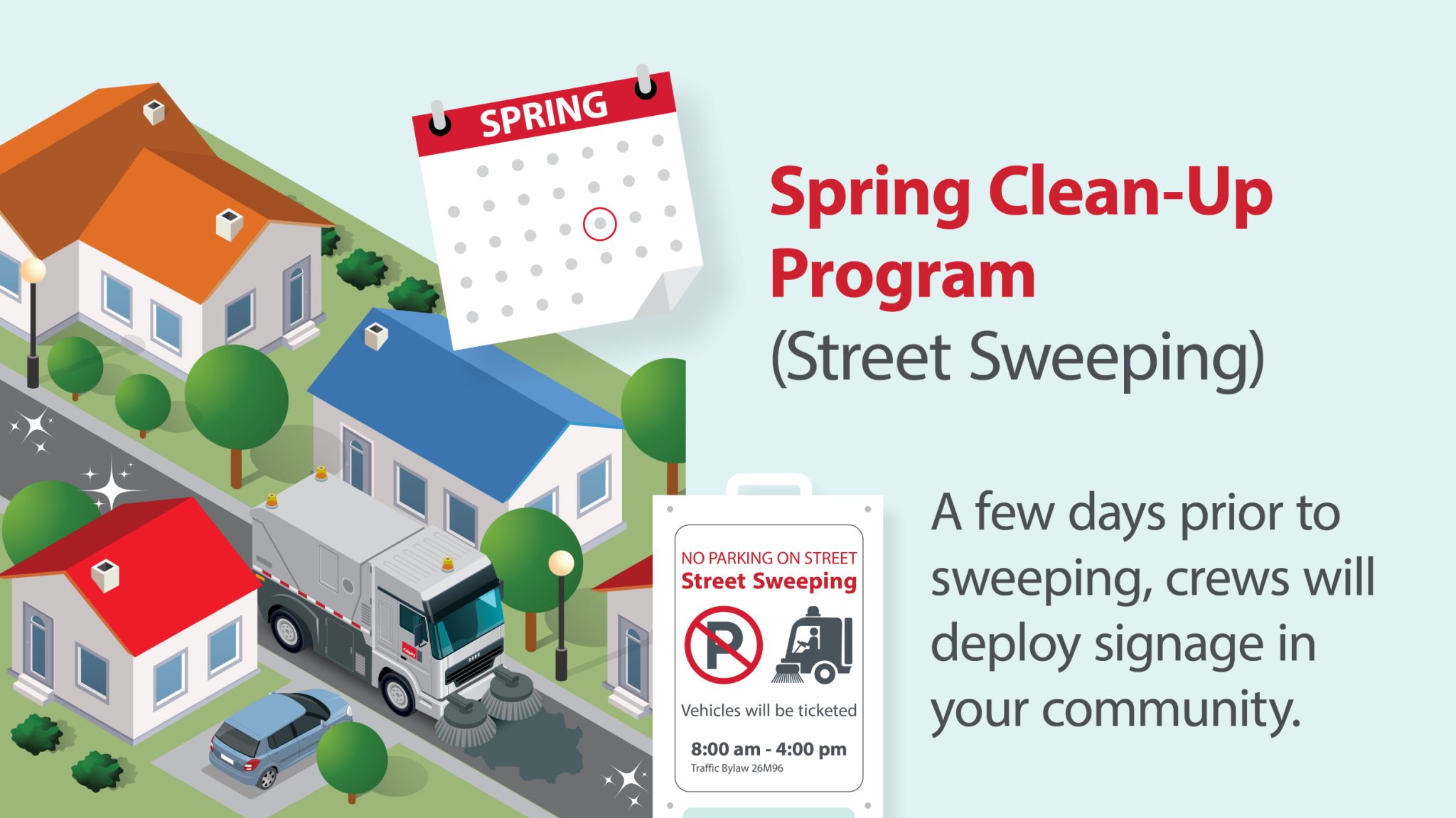 Supporting Spring Cleanup community street sweeping